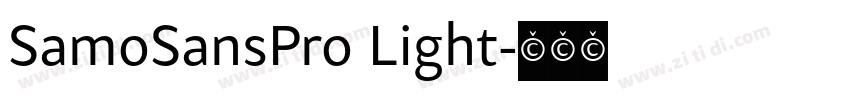 SamoSansPro Light字体转换